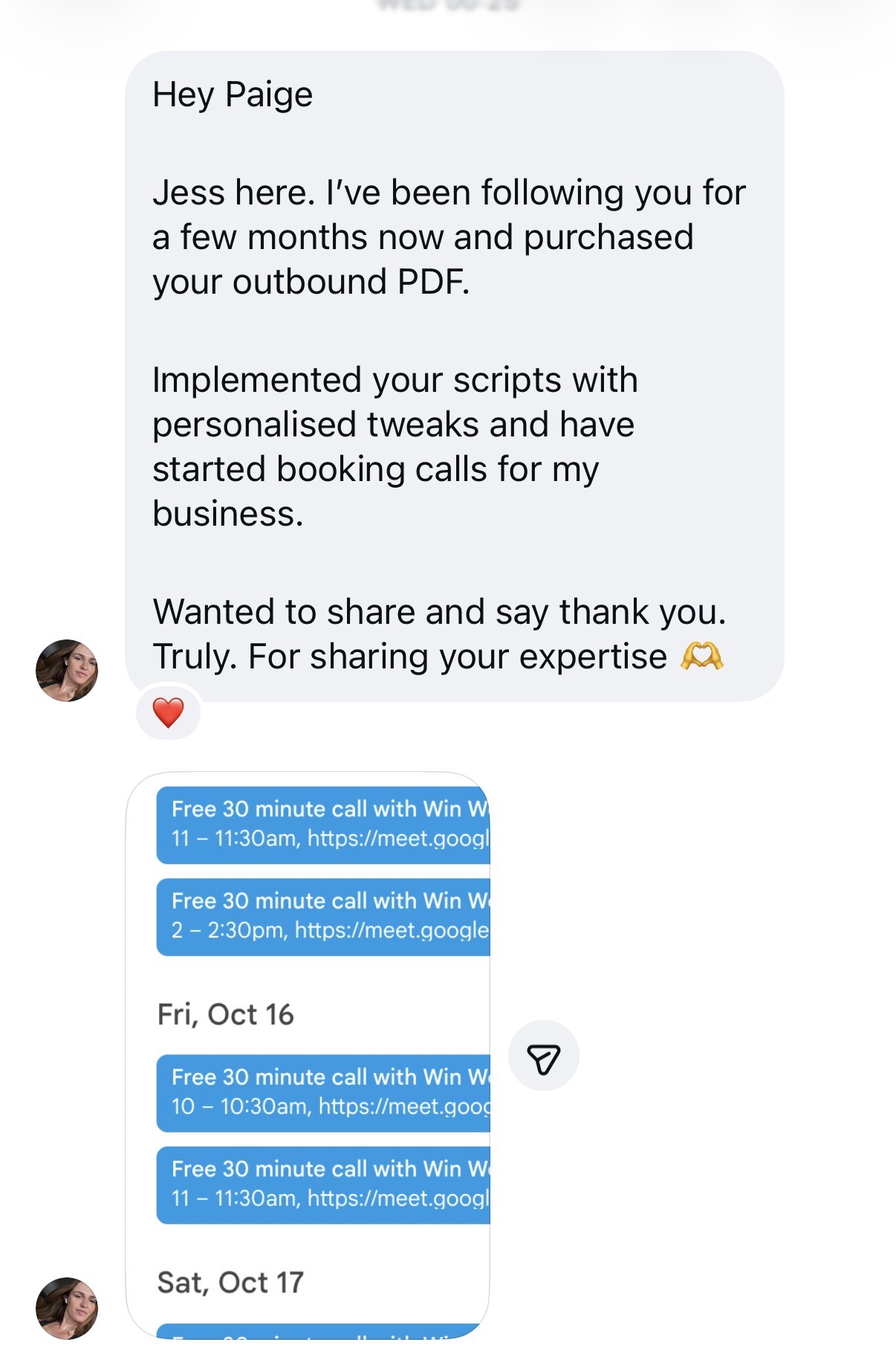 Jess: implemented your scripts with personalised tweaks and have started booking calls for my business